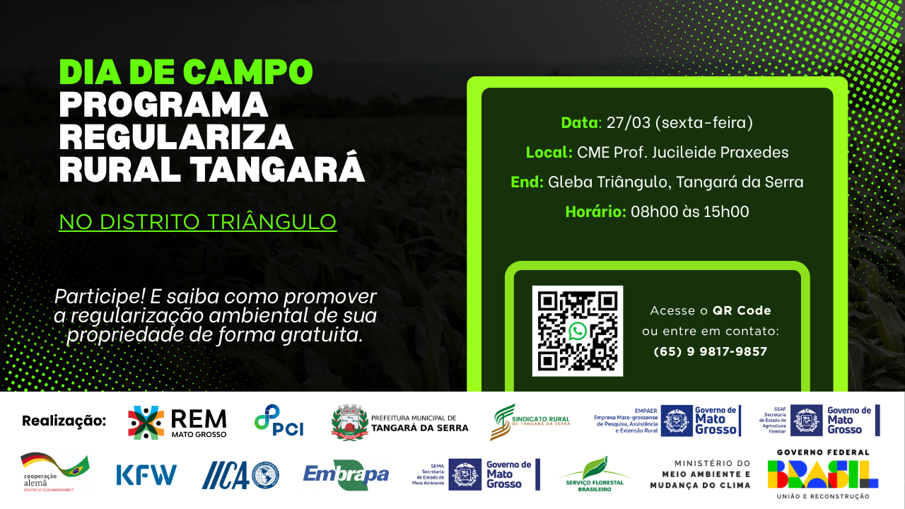 DIA DE CAMPO COM O PROGRAMA REGULARIZA TANGARÁ | 27/03