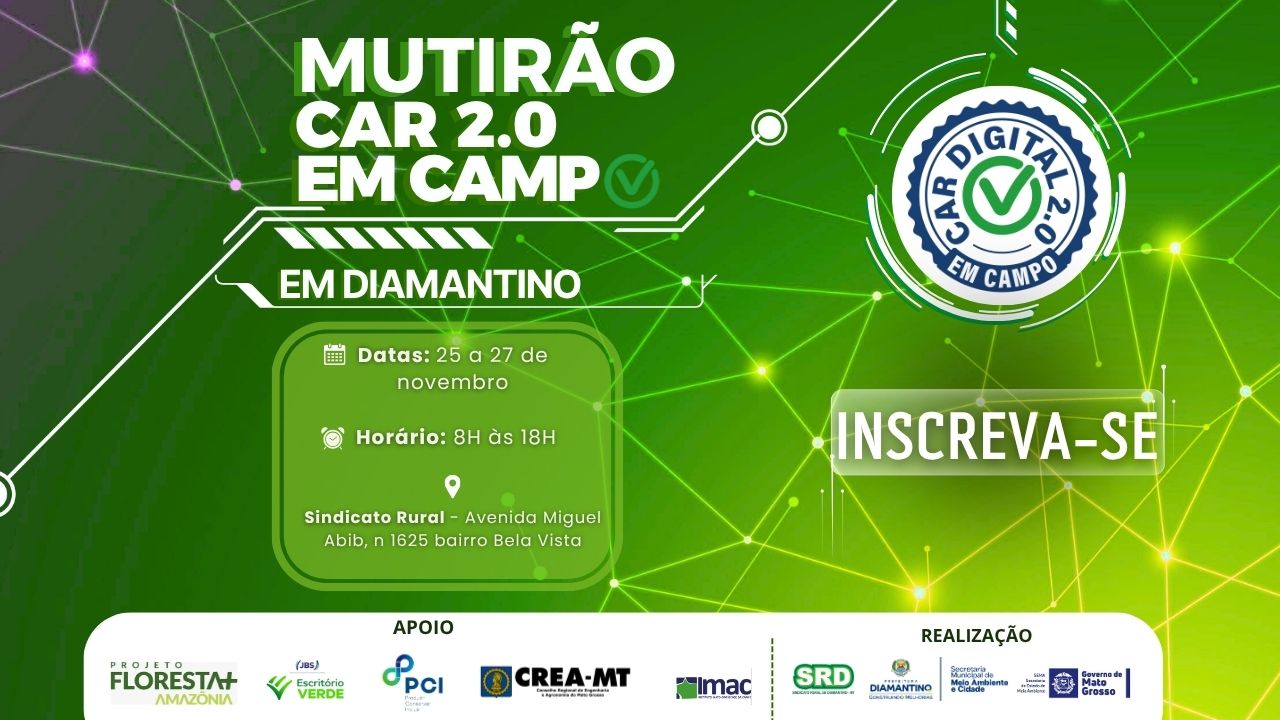 Car Digital 2.0 em Campo | Diamantino